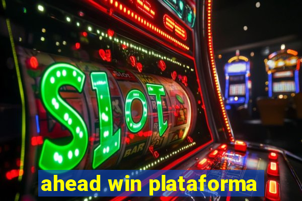 ahead win plataforma